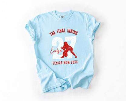 Final Inning Senior Softball Mom Shirt