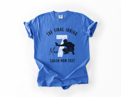 Final Inning Senior Baseball Mom Shirt